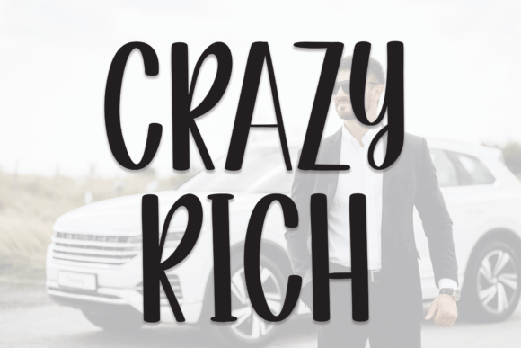Crazy Rich Font – A Fun Handwritten Typeface Worth Trying