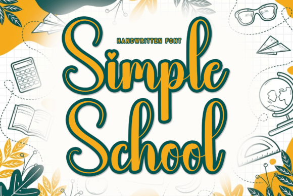Simple School Font – Timeless Handwritten Elegance